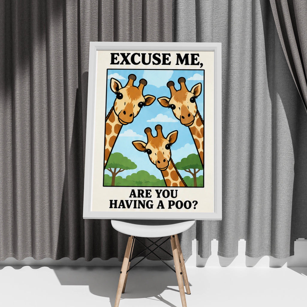 Funny Giraffe Bathroom Poster, Excuse Me Are You Having A Poo, Toilet Wall Art