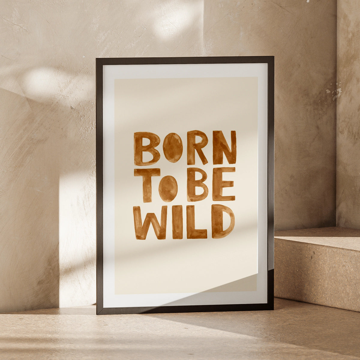 Born To Be Wild Print, Boho Nursery Quote Poster, Tan Watercolour Typography Wall Art