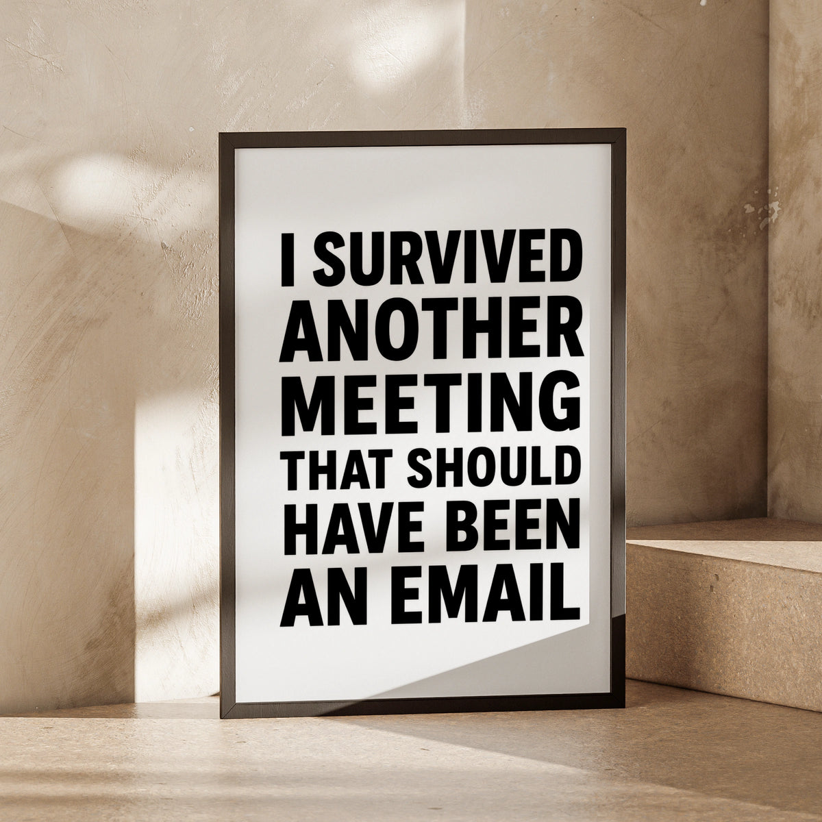 Funny Office Poster, I Survived Another Meeting, Sarcastic Work Desk Wall Art Gift