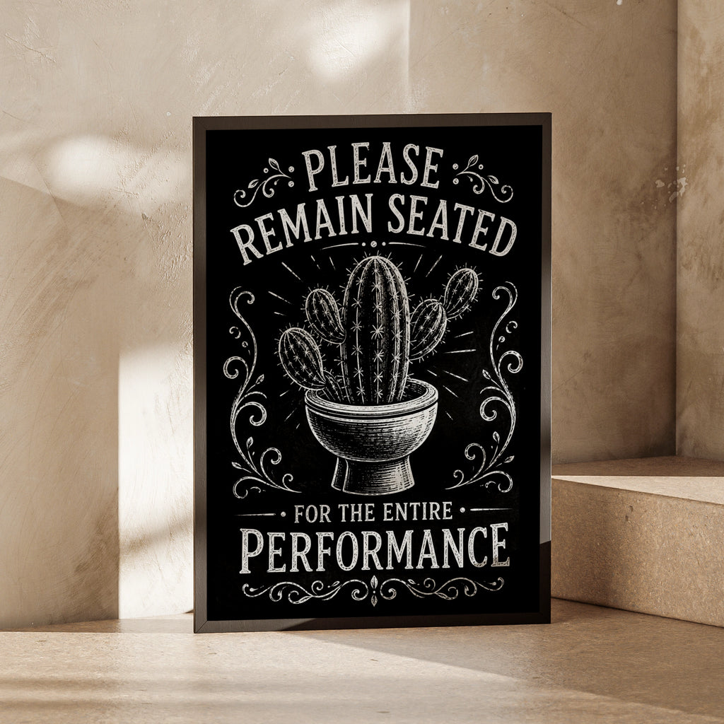 Funny Bathroom Cactus Poster, Please Remain Seated, Black White Toilet Wall Art
