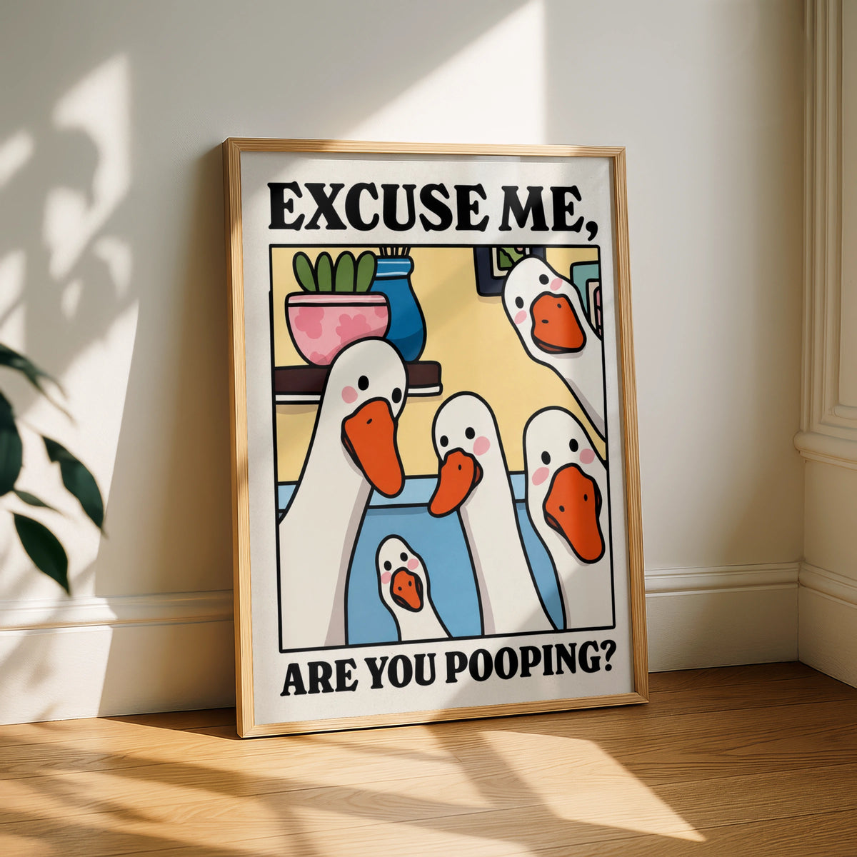 Excuse Me Are You Pooping Funny Duck Poster, Silly Goose Bathroom Wall Art Print