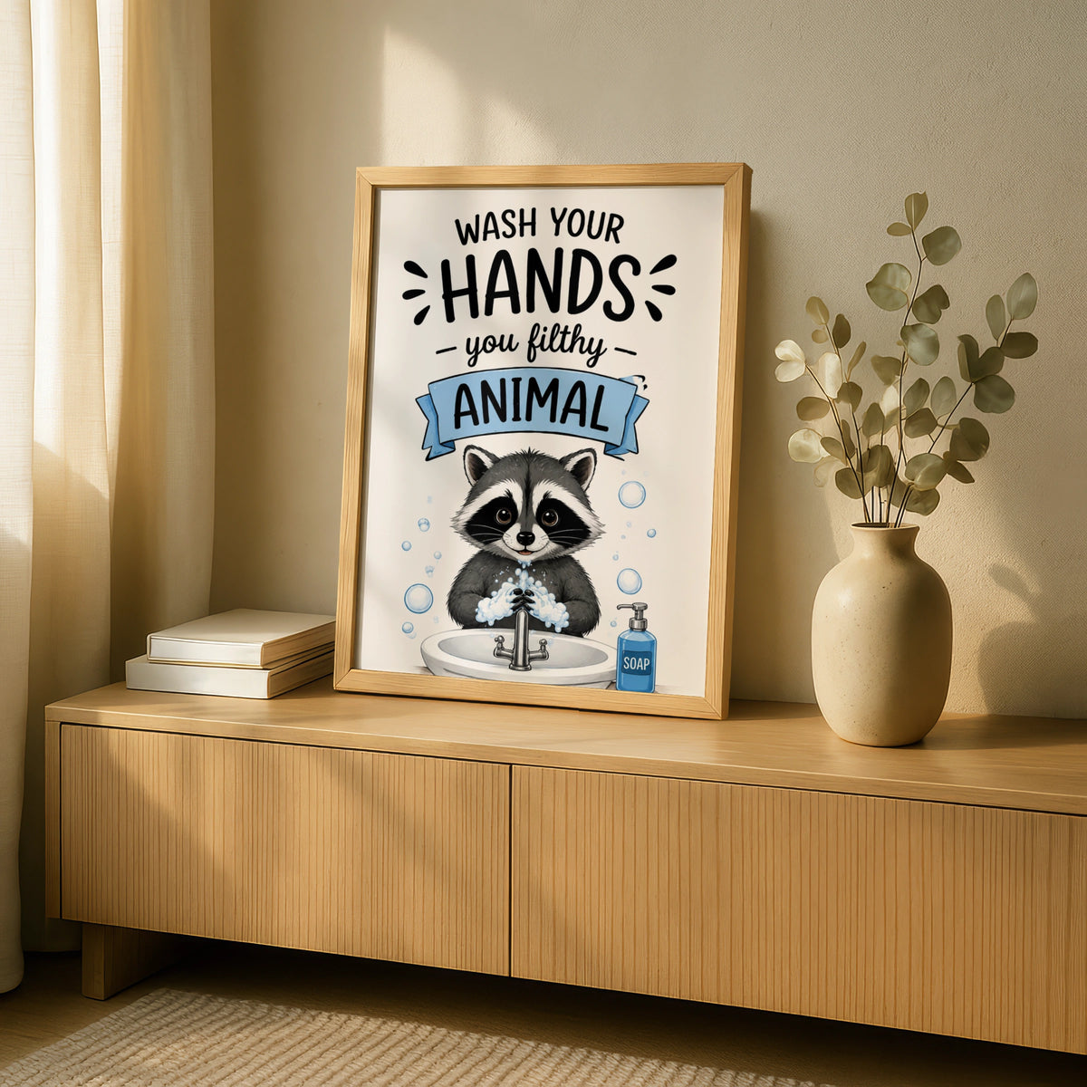 Wash Your Hands You Filthy Animal Poster, Funny Raccoon Bathroom Wall Art Print