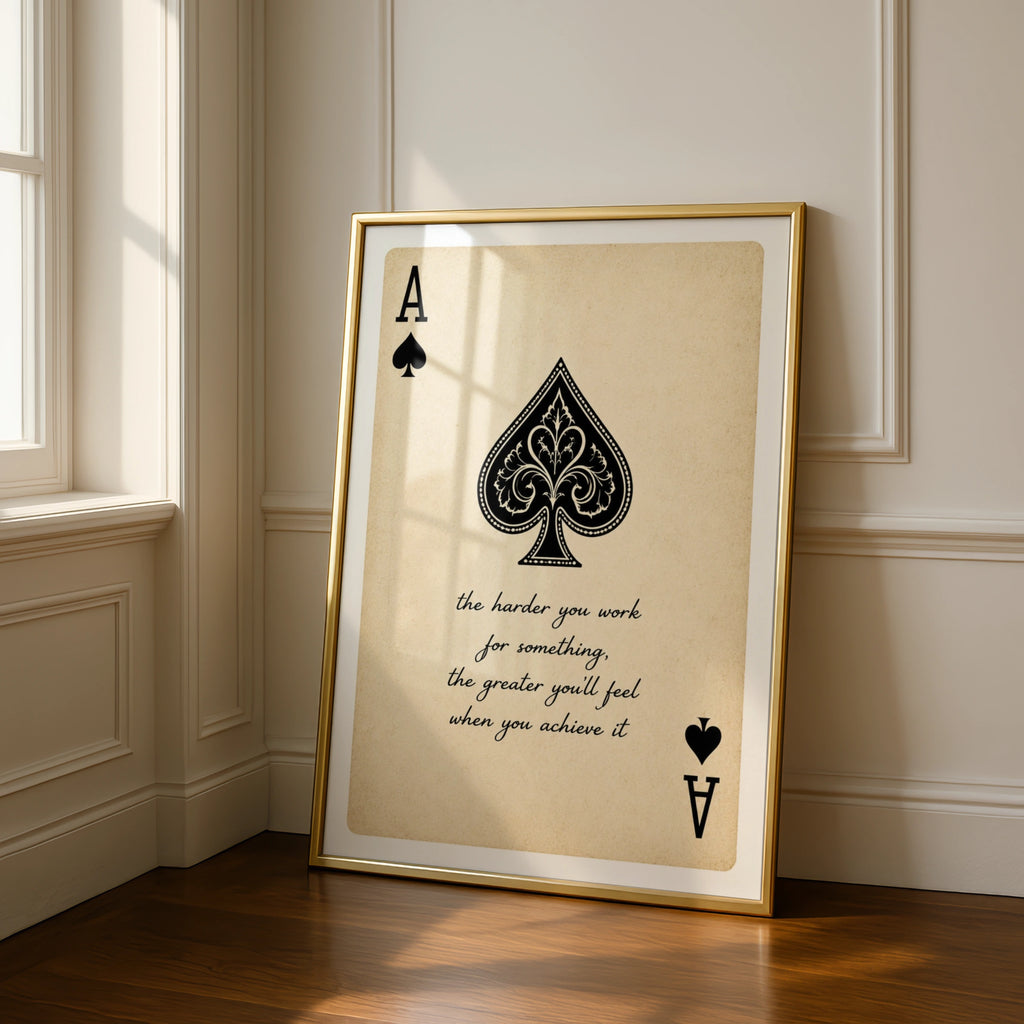 Ace of Spades Motivational Quote Poster, Vintage Playing Card Wall Art Print