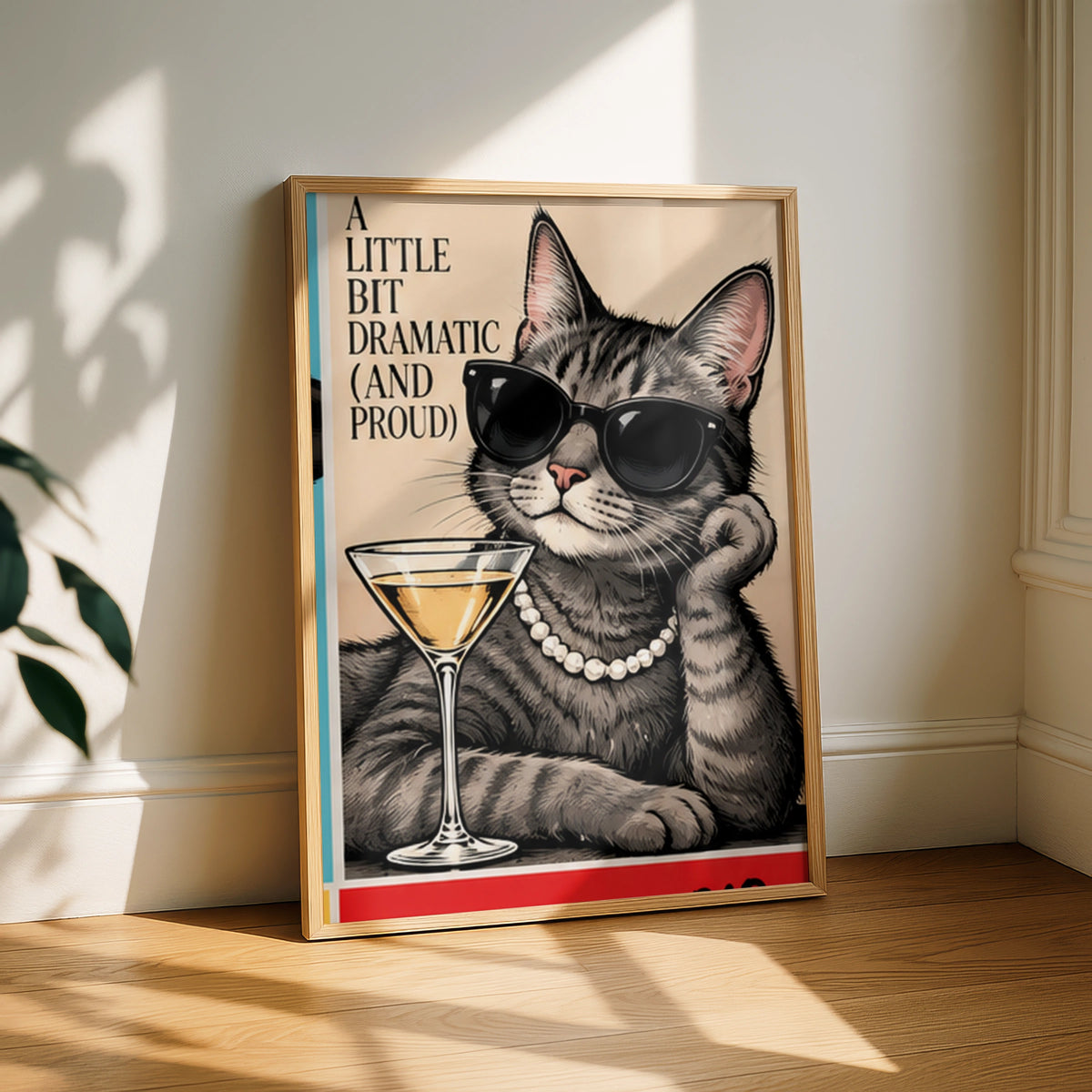 Funny Cat Poster, A Little Bit Dramatic Quote Print, Sassy Tabby Cat Wall Art Gift