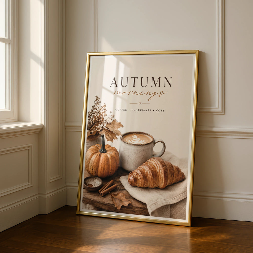 Autumn Mornings Coffee Poster, Cosy Fall Kitchen Wall Art, Pumpkin Croissant Print