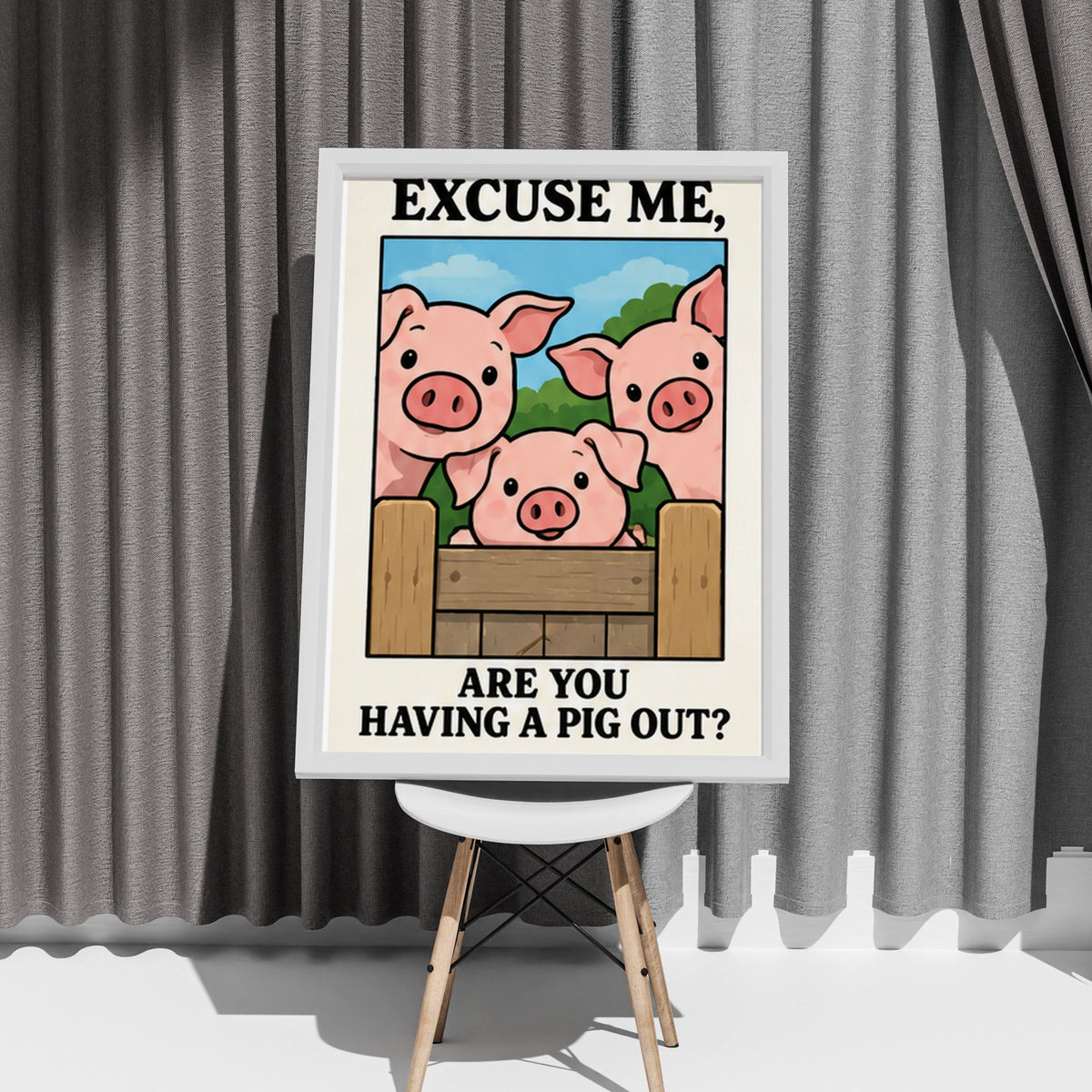 Funny Pig Kitchen Poster, Excuse Me Are You Having A Pig Out, Farm Animal Wall Art