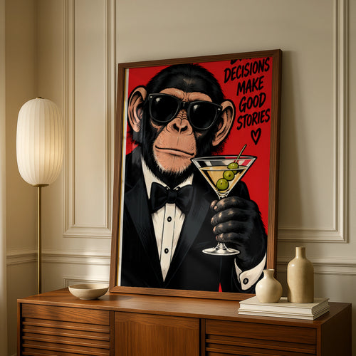 Bad Decisions Make Good Stories Funny Monkey Poster, Chimp Martini Wall Art