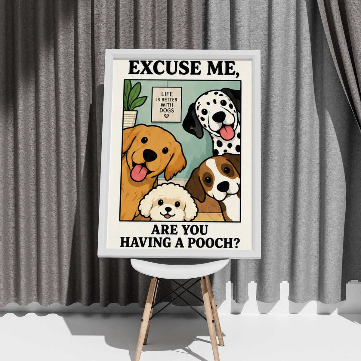 Funny Dog Lover Wall Art, Life Is Better With Dogs Poster, Cute Cartoon Dog Print