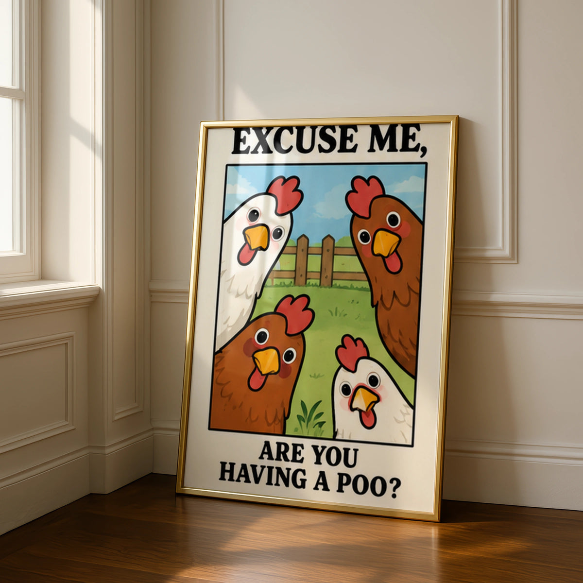 Funny Chicken Bathroom Poster, Excuse Me Are You Having A Poo, Hen Wall Art