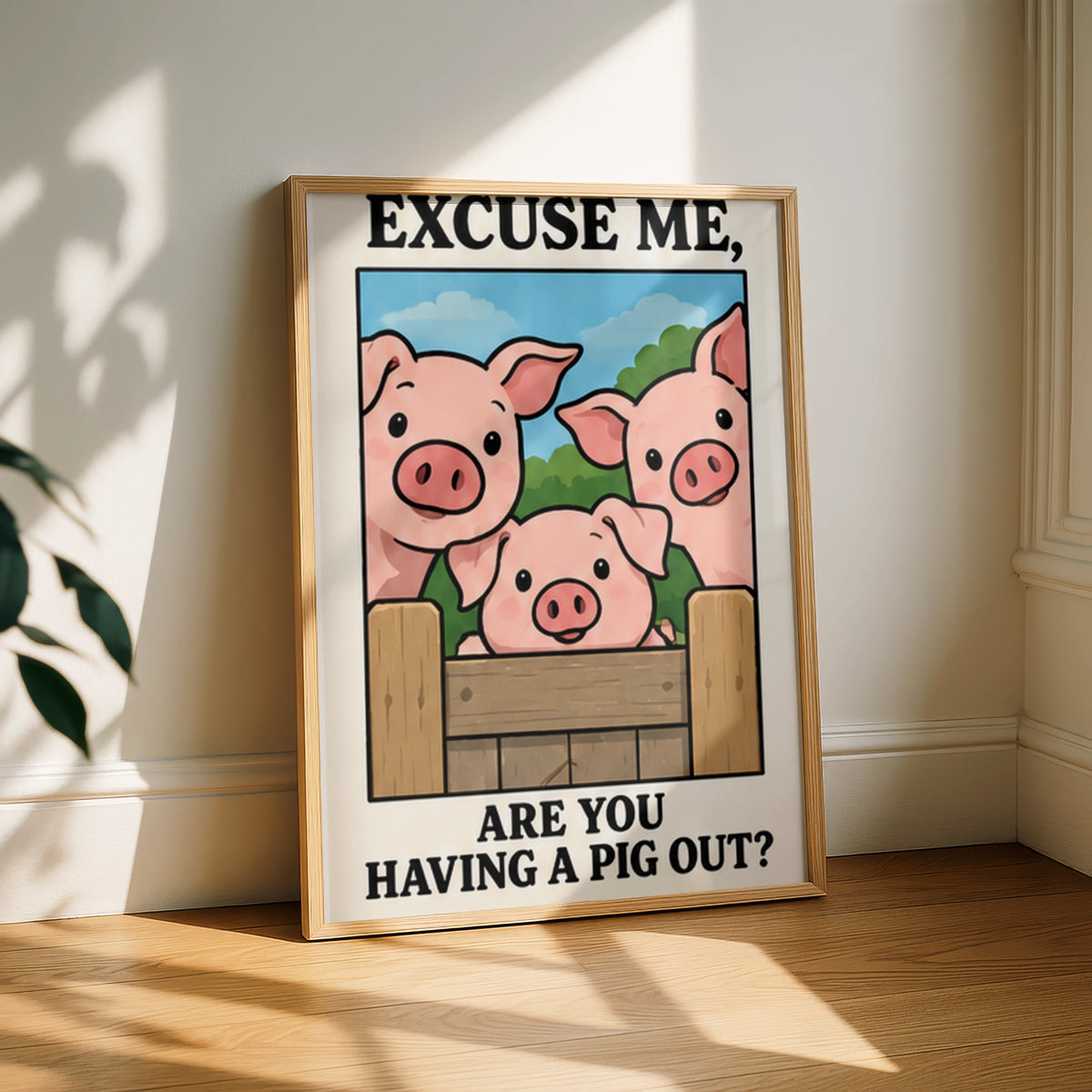 Funny Pig Kitchen Poster, Excuse Me Are You Having A Pig Out, Farm Animal Wall Art