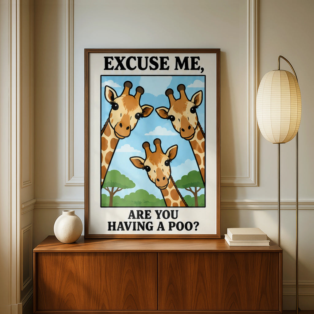 Funny Giraffe Bathroom Poster, Excuse Me Are You Having A Poo, Toilet Wall Art