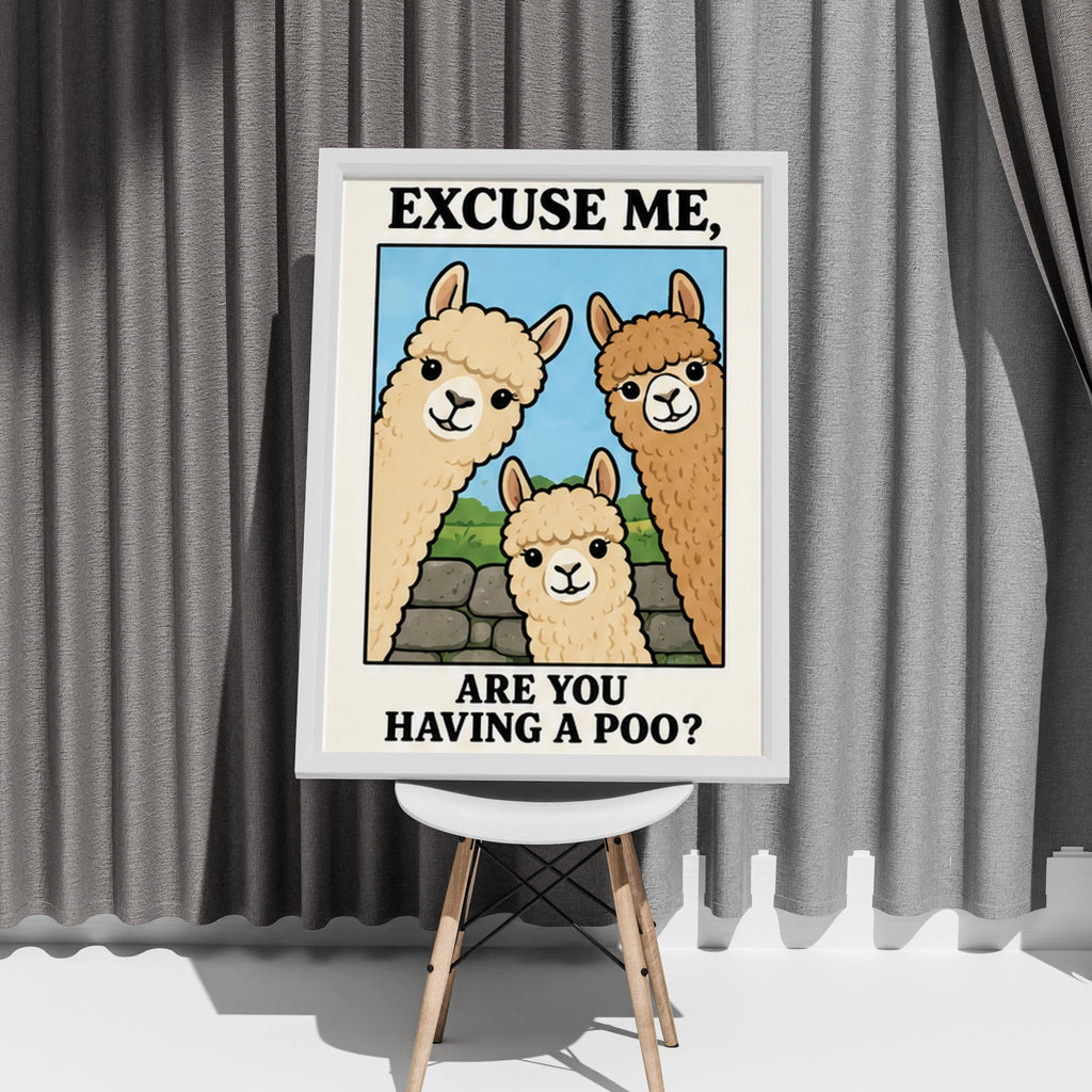 Funny Alpaca Bathroom Poster, Excuse Me Are You Having A Poo, Cute Animal Wall Art